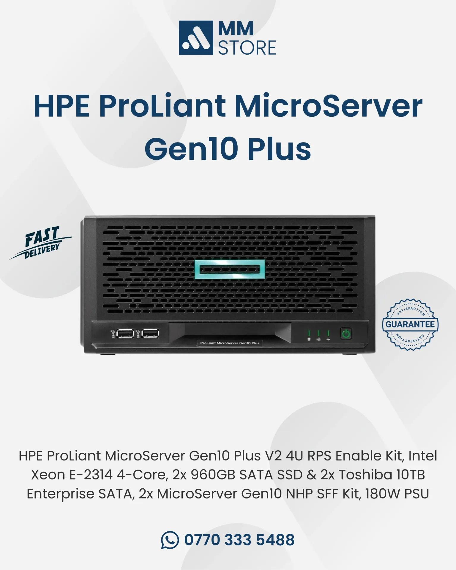 HPE ProLiant MicroServer Gen10 Plus V2 4U RPS Enable Kit, Intel Xeon E-2314 4-Core, 2x 960GB SATA SSD & 2x Toshiba 10TB Enterprise SATA, 2x MicroServer Gen10 NHP SFF Kit, 180W PSU