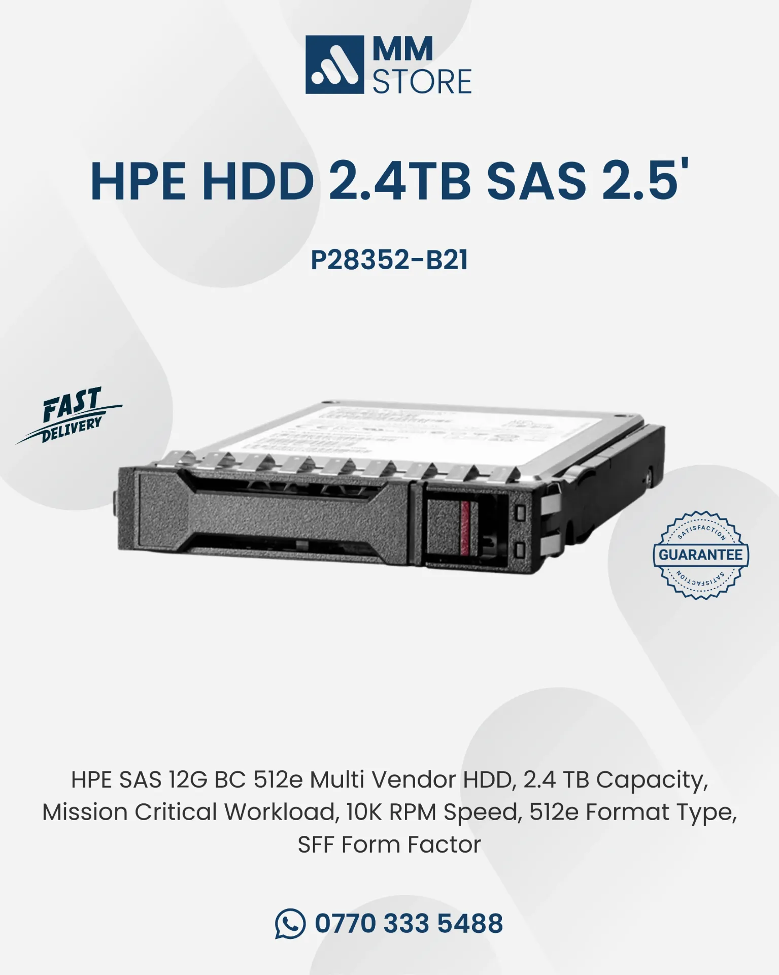HPE SAS 12G BC 512e Multi Vendor HDD, 2.4 TB Capacity, Mission Critical Workload, 10K RPM Speed, 512e Format Type, SFF Form Factor