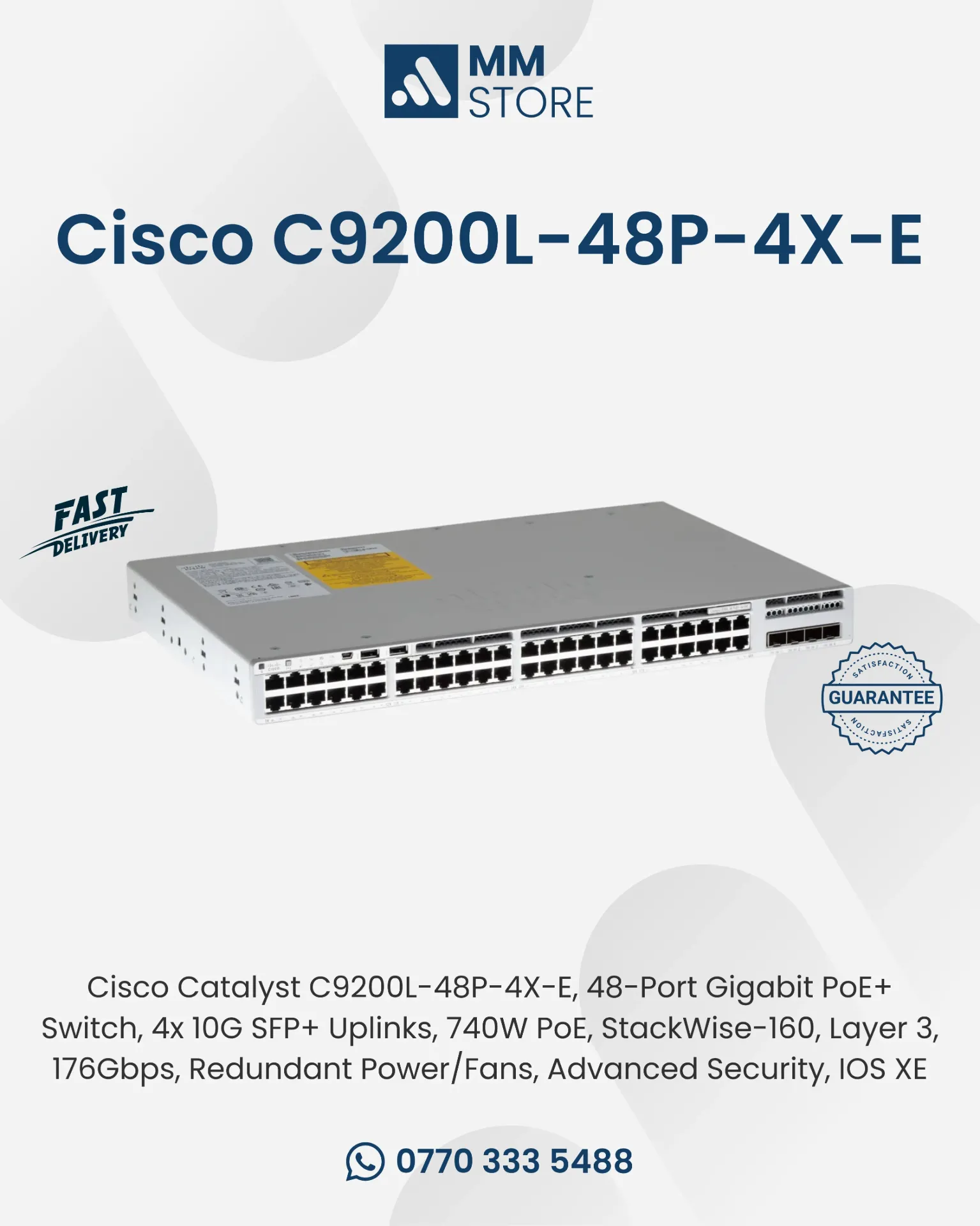Cisco Catalyst C9200L-48P-4X-E, 48-Port Gigabit PoE+ Switch, 4x 10G SFP+ Uplinks, 740W PoE, StackWise-160, Layer 3, 176Gbps, Redundant Power/Fans, Advanced Security, IOS XE