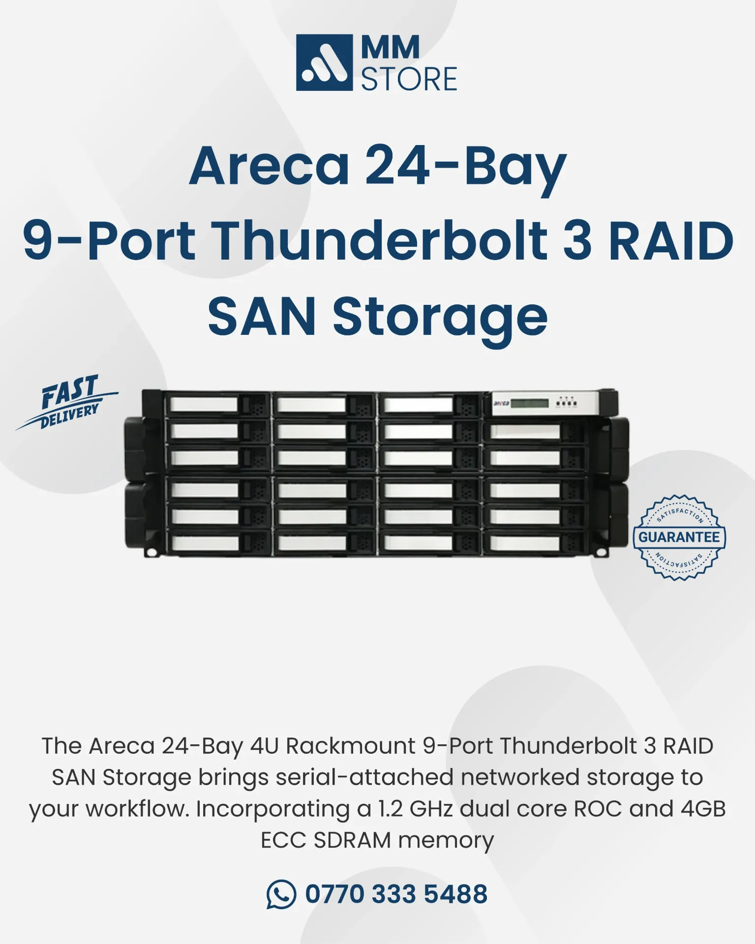 Areca 24-Bay 4U Rackmount 9-Port Thunderbolt 3 RAID SAN Storage