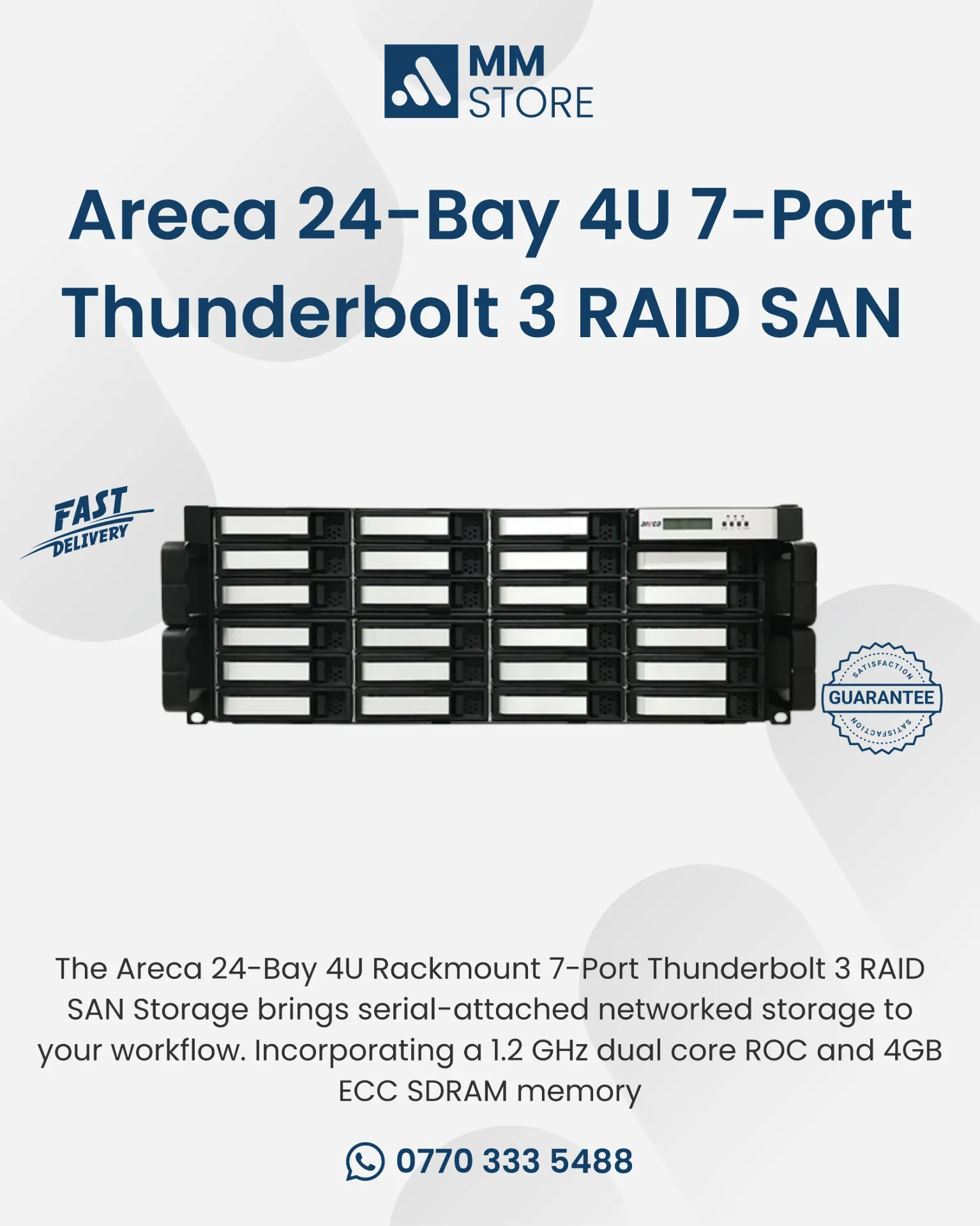 Areca 24-Bay 4U Rackmount 7-Port Thunderbolt 3 RAID SAN Storage