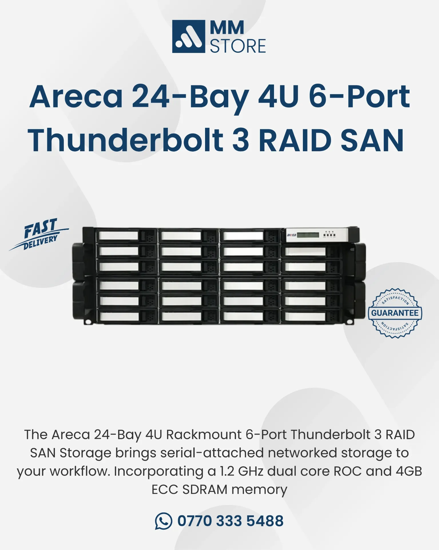 Areca 24-Bay 4U Rackmount 6-Port Thunderbolt 3 RAID SAN Storage