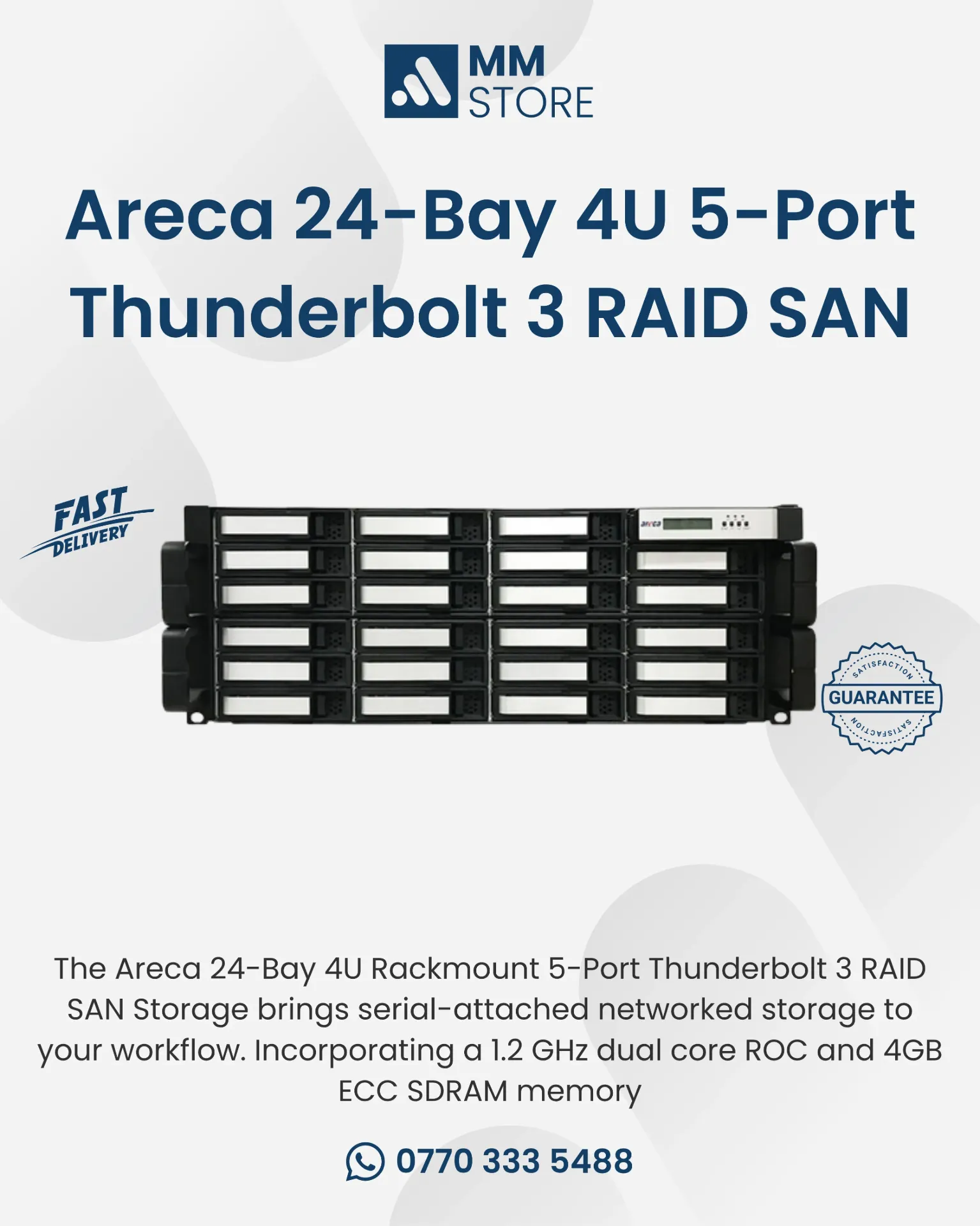 Areca 24-Bay 4U Rackmount 5-Port Thunderbolt 3 RAID SAN Storage