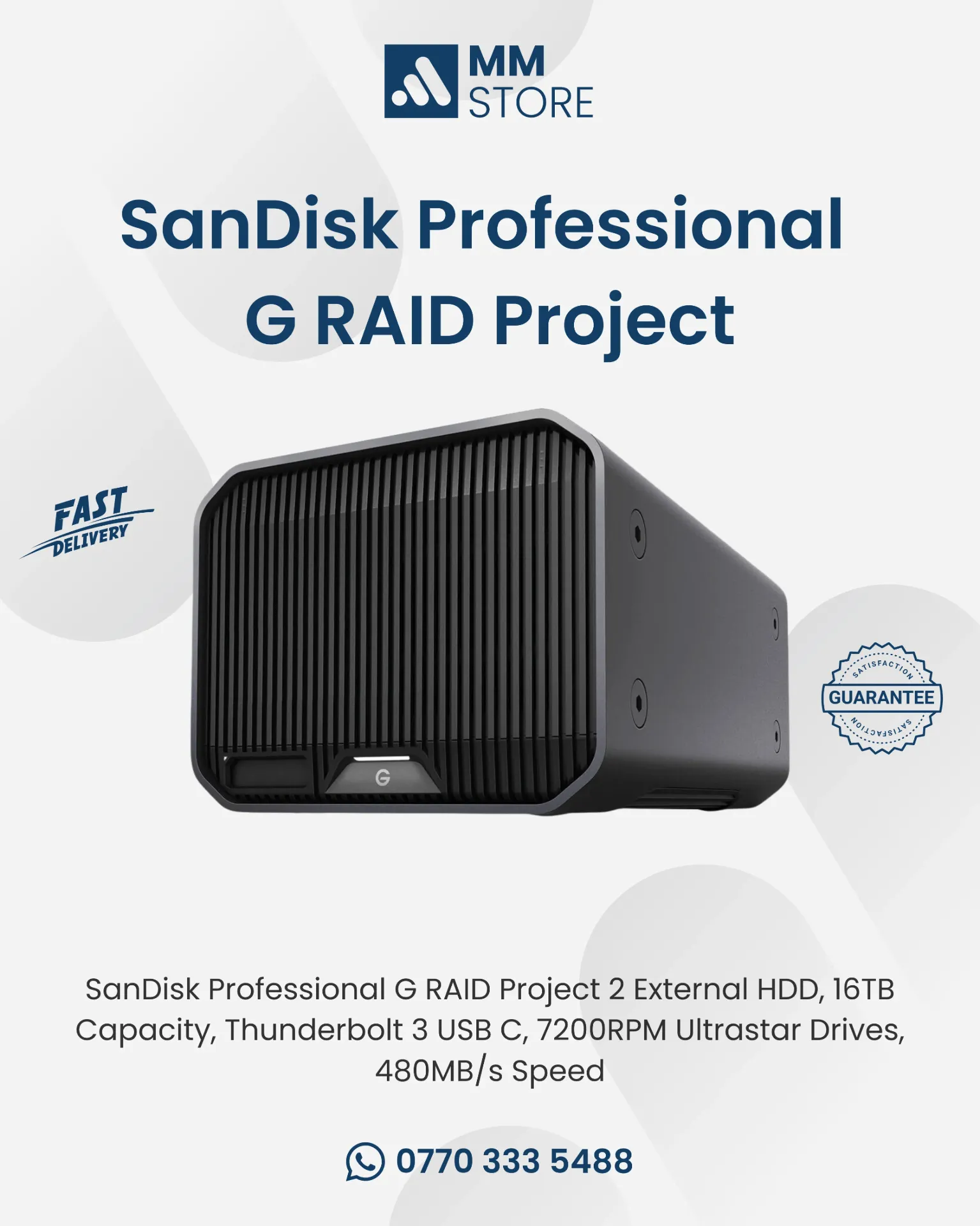 SanDisk Professional G RAID Project 2 External HDD, 16TB Capacity, Thunderbolt 3 USB C, 7200RPM Ultrastar Drives, 480MB/s Speed