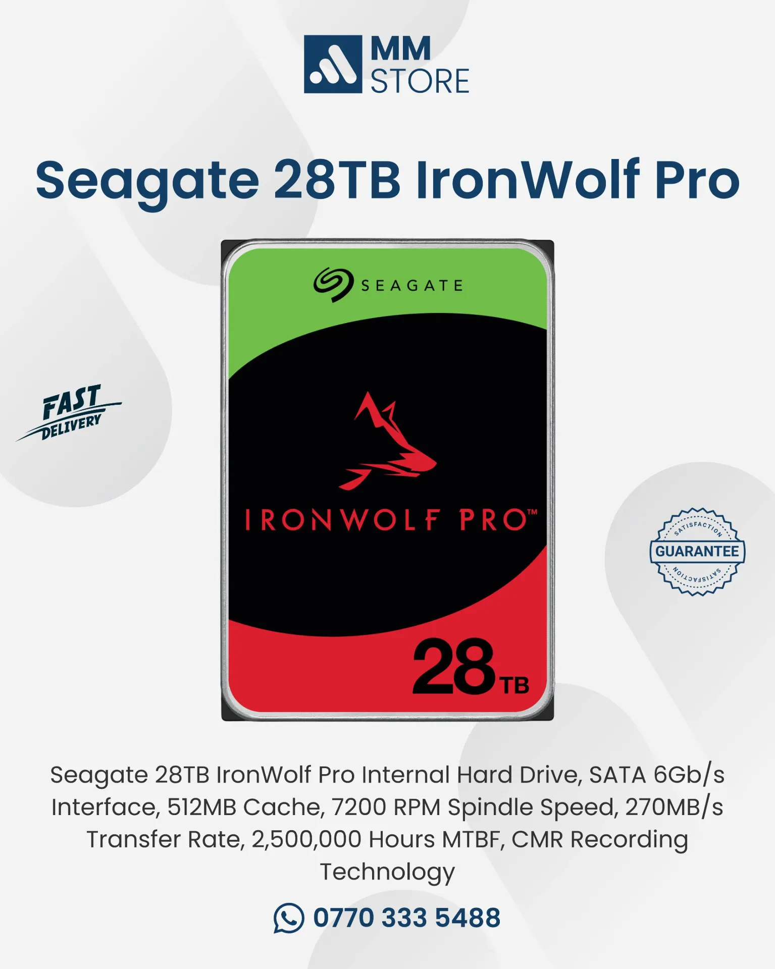 Seagate 28TB IronWolf Pro Internal Hard Drive, SATA 6Gb/s Interface, 512MB Cache, 7200 RPM Spindle Speed, 270MB/s Transfer Rate, 2,500,000 Hours MTBF, CMR Recording Technology