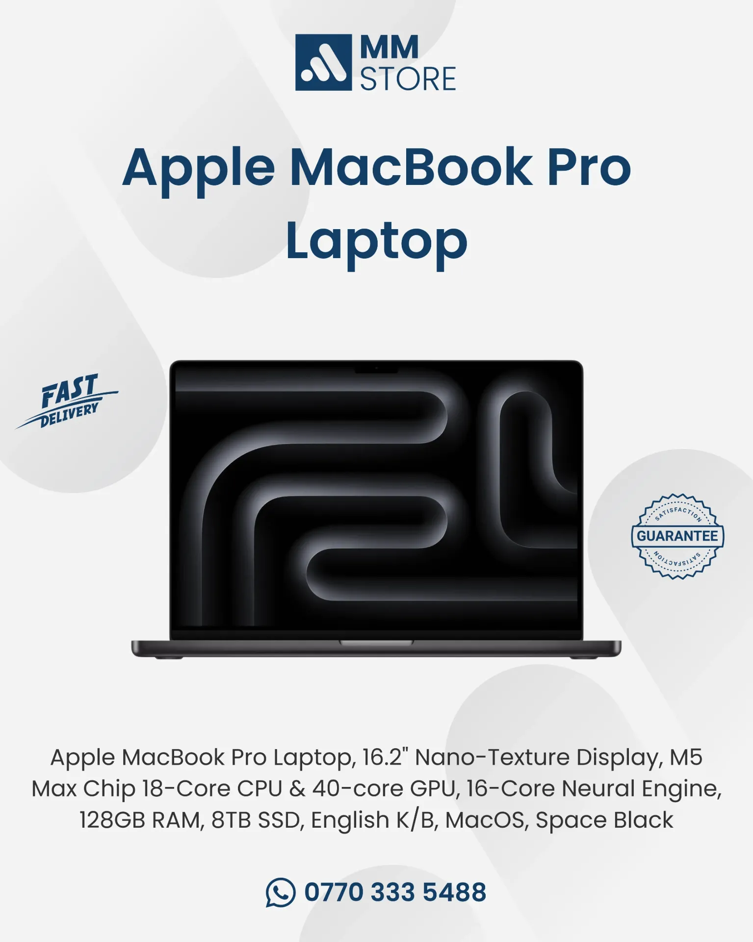 Apple MacBook Pro Laptop, 16.2" Nano-Texture Display, M5 Max Chip 18-Core CPU & 40-core GPU, 16-Core Neural Engine, 128GB RAM, 8TB SSD, English K/B, MacOS, Space Black