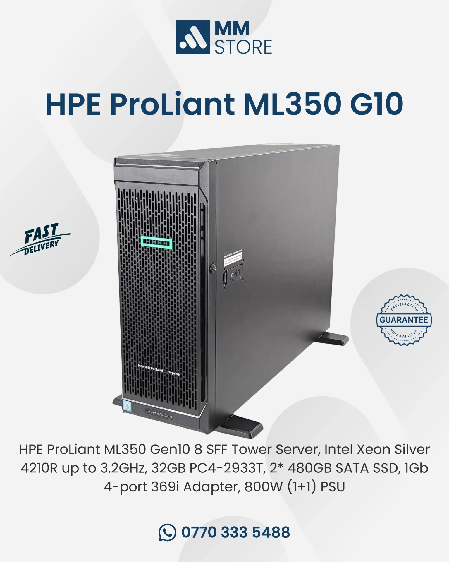 HPE ProLiant ML350 Gen10 8 SFF Tower Server, Intel Xeon Silver 4210R up to 3.2GHz, 32GB PC4-2933T, 2* 480GB SATA SSD, 1Gb 4-port 369i Adapter, 800W (1+1) PSU
